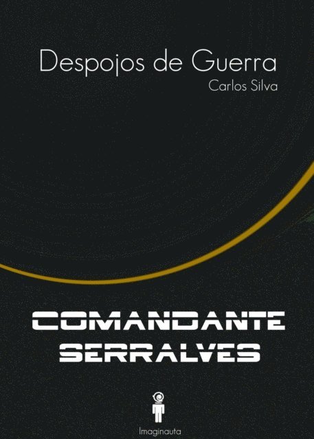 Carlos Silva - Despojos de guerra  (Comandante Serralves), E-bok