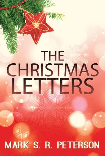 Mark S. R. Peterson - Christmas Letters, E-bok. Tillgänglighet: Lägg i varukorg