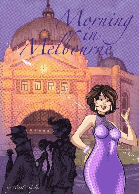 Nicole Taylor - Morning in Melbourne, E-bok
