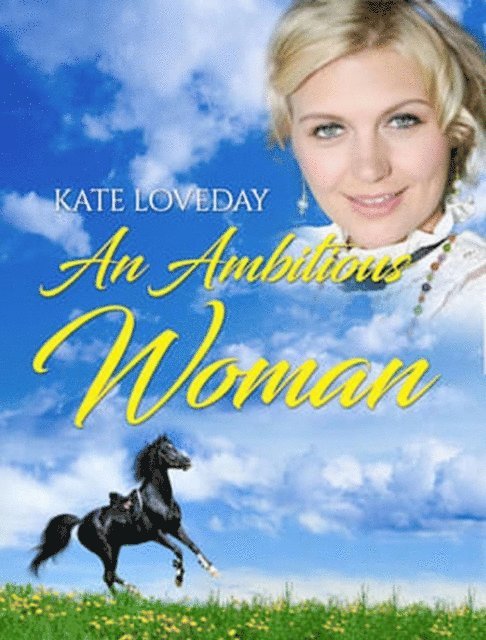 Kate Loveday - Ambitious Woman: Book Three of the Redwood Series, E-bok