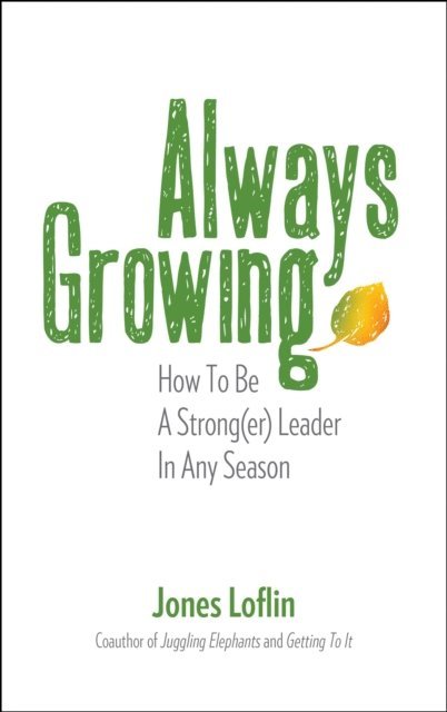 Jones Loflin - Always Growing, E-bok. Tillgänglighet: Lägg i varukorg