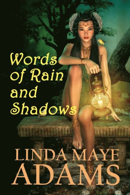 Linda Maye Adams - Words of Rain and Shadows, E-bok