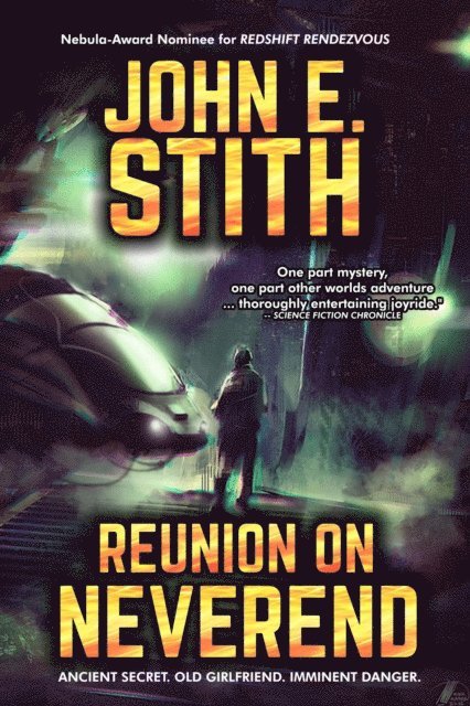 John E. Stith - Reunion on Neverend, E-bok