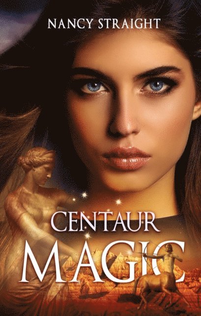 Nancy Straight - Centaur Magic (Touched Series Book 5), E-bok