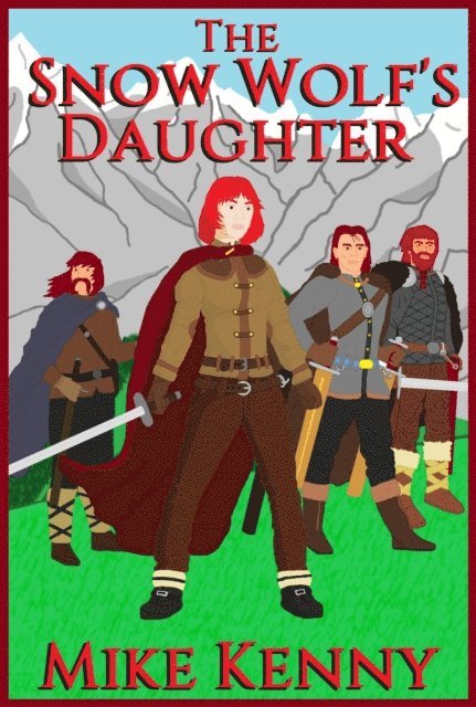 Mike Kenny - Snow Wolf's Daughter, E-bok