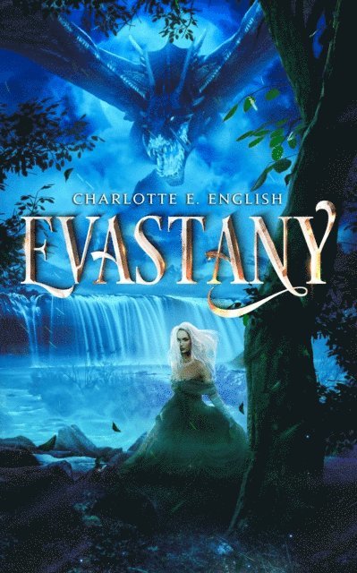 Charlotte E. English - Evastany, E-bok