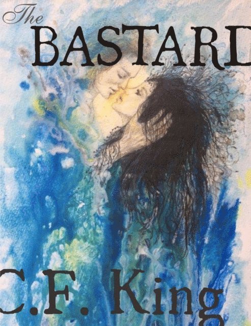 C. F. King - Bastard, E-bok