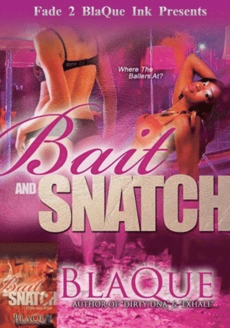 BlaQue Angel - Bait & Snatch Series, E-bok