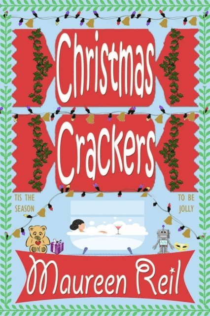 Maureen Reil - Christmas Crackers, E-bok. Tillgänglighet: Lägg i varukorg