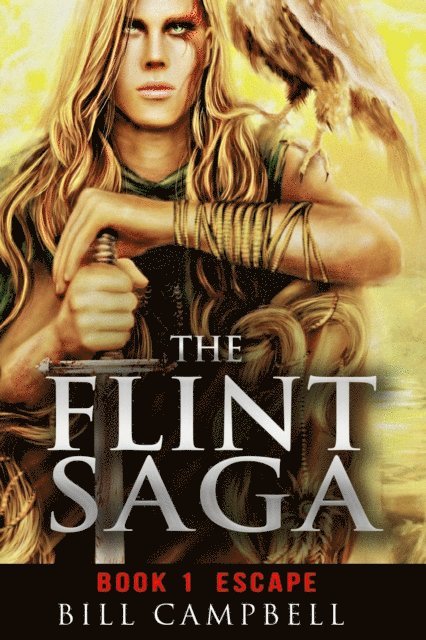 B Campbell - Flint Saga - Book 1: Escape, E-bok. Tillgänglighet: Lägg i varukorg