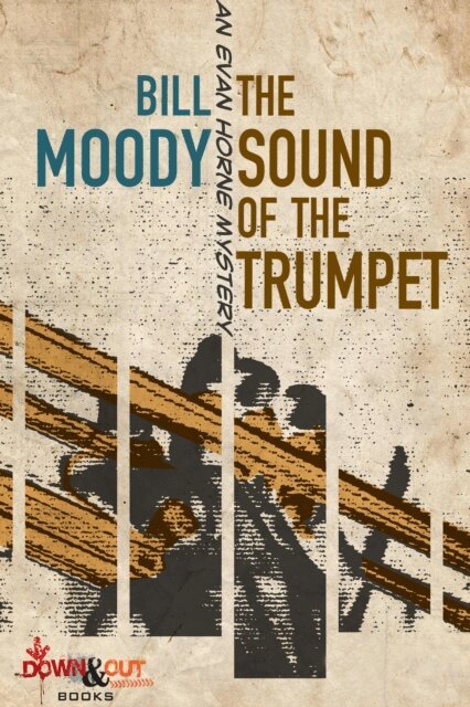 Bill Moody - Sound of the Trumpet: An Evan Horne Mystery, E-bok