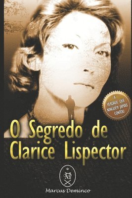 Marcus Deminco - O Segredo de Clarice Lispector, Häftad