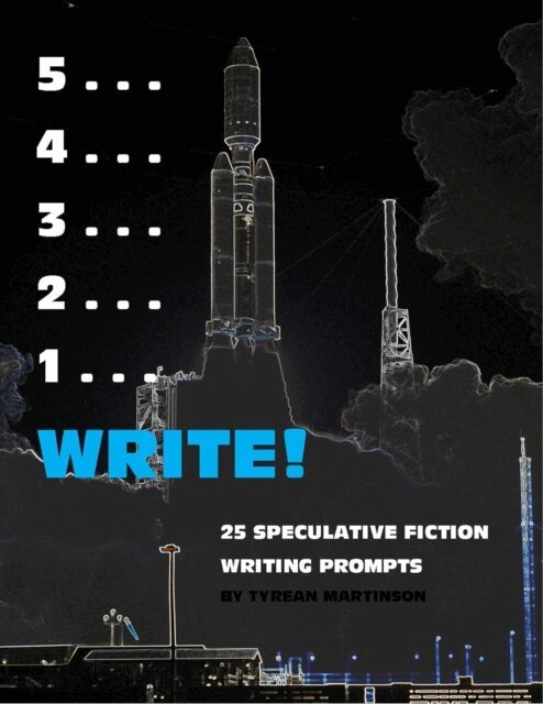 Tyrean Martinson - 5 . . . 4 . . . 3 . . . 2 . . . 1 . . . Write!, E-bok