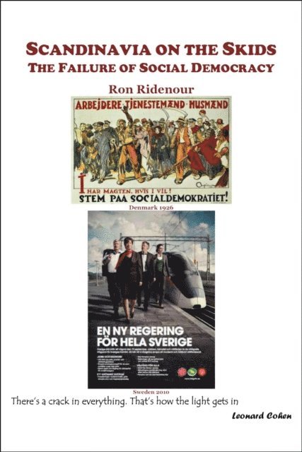 Ron Ridenour - Scandinavia on the Skids: The Failure of Social Democracy, E-bok