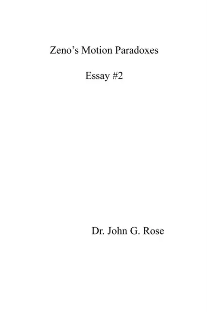 John Northern - Zeno's Motion Paradoxes - Essay #2, E-bok. Tillgänglighet: Lägg i varukorg