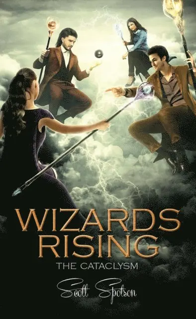 Scott Spotson - Wizards Rising: The Cataclysm, E-bok. Tillgänglighet: Lägg i varukorg
