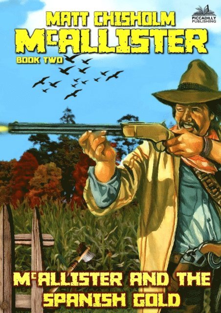 Matt Chisholm - McAllister and the Spanish Gold (A Rem McAllister Western), E-bok. Tillgänglighet: Lägg i varukorg