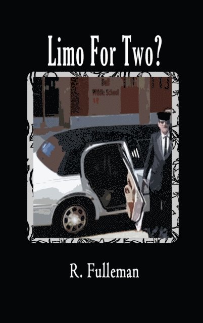 R. Fulleman - Limo for Two?, E-bok. Tillgänglighet: Lägg i varukorg