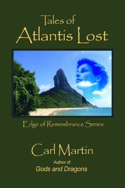 Carl Martin - Tales of Atlantis Lost, E-bok