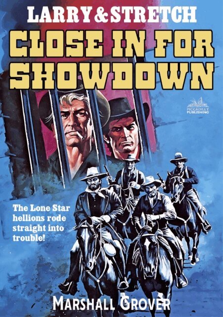 Marshall Grover - Larry and Stretch 09: Close in for Showdown, E-bok