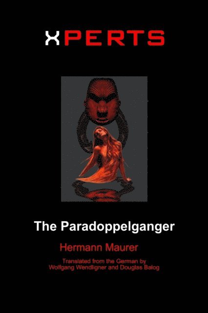 Hermann Maurer - Xperts: The Paradoppelganger, E-bok