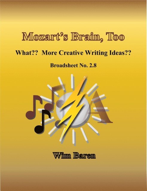 Wim Baren - Mozart's Brain, Too - Number 2.8, E-bok