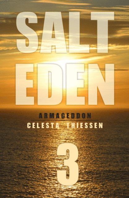Celesta Thiessen - Armageddon, E-bok. Tillgänglighet: Lägg i varukorg
