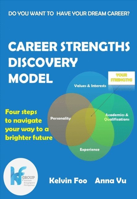 Anna Vu, Kelvin Foo - Career Strengths Discovery Model, E-bok