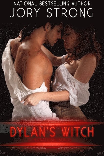 Jory Strong - Dylan's Witch, E-bok