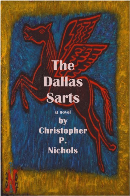 Christopher Nichols - Dallas Sarts, E-bok