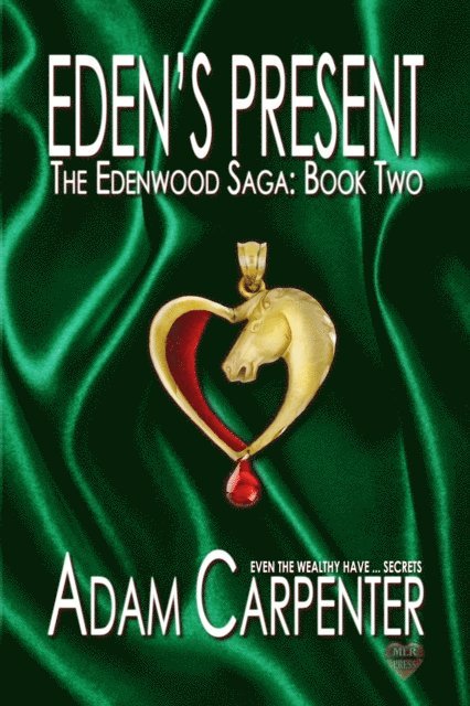Adam Carpenter - Eden's Present, E-bok