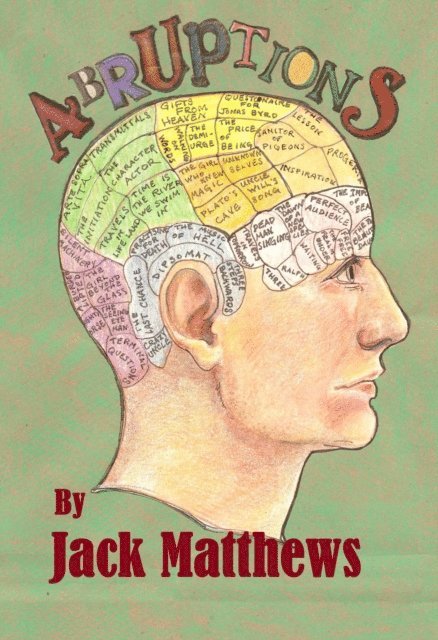Jack Matthews - Abruptions: 3 Minute Stories to Awaken the Mind, E-bok
