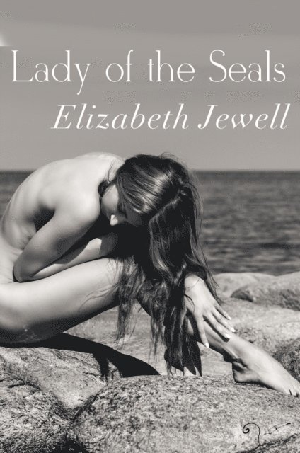 Elizabeth Jewell - Lady of the Seals, E-bok