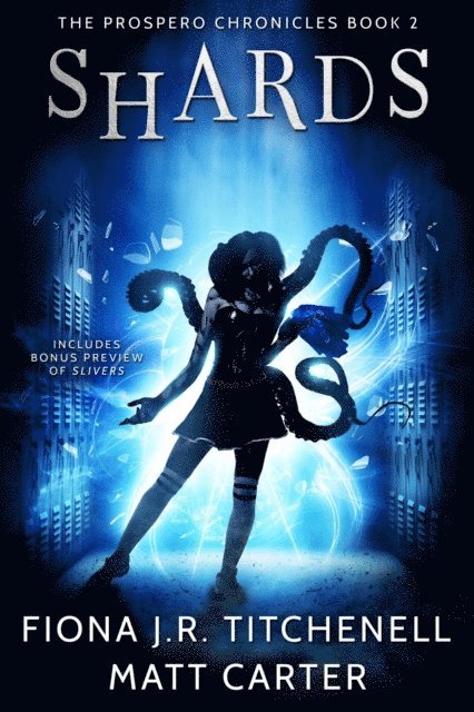 Matt Carter, Fiona J.R. Titchenell - Shards, E-bok
