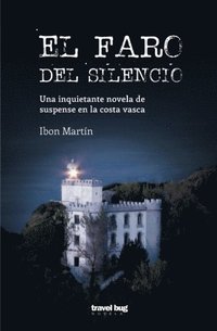 El faro del silencio