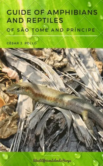 Guide of Amphibians and Reptiles of Sao Tome and Principe