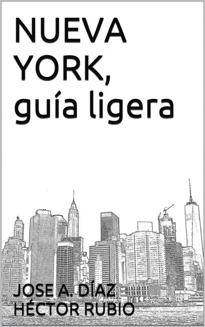 Nueva York, guia ligera