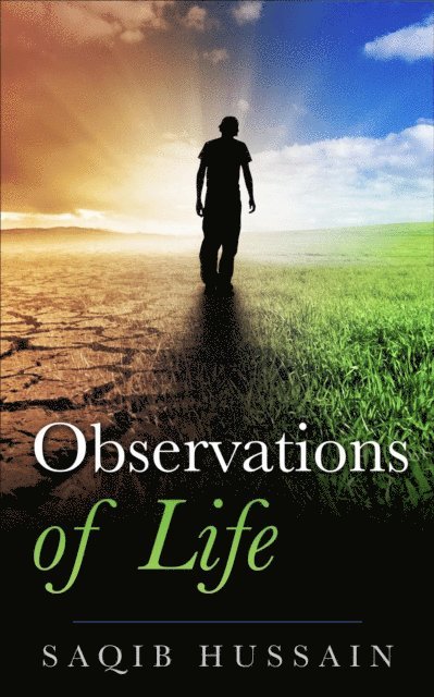Saqib Hussain - Observations of life, E-bok