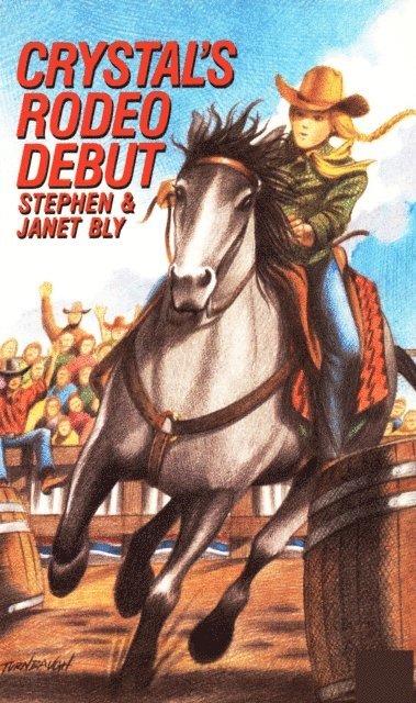 Janet Chester Bly, Stephen Bly - Crystal's Rodeo Debut, E-bok. Tillgänglighet: Lägg i varukorg