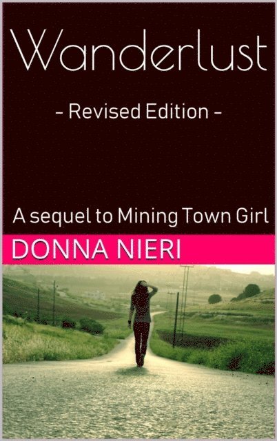 Donna Nieri - Wanderlust, E-bok