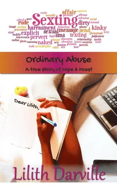 Lilith Darville - Ordinary Abuse: A True Story of Incest & Rape, E-bok. Tillgänglighet: Lägg i varukorg