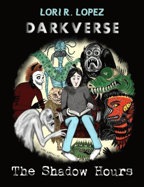 Lori R. Lopez - Darkverse:  The Shadow Hours, E-bok