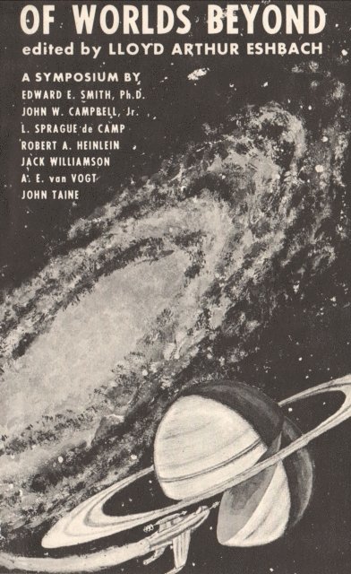 Lloyd Arthur Eshbach - Of Worlds Beyond, E-bok