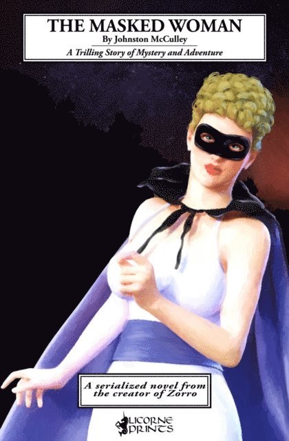Johnston McCulley - Masked Woman, E-bok