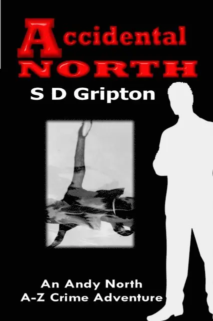 Sally Dillon-Snape, S.D. Gripton - Accidental North, E-bok. Tillgänglighet: Lägg i varukorg