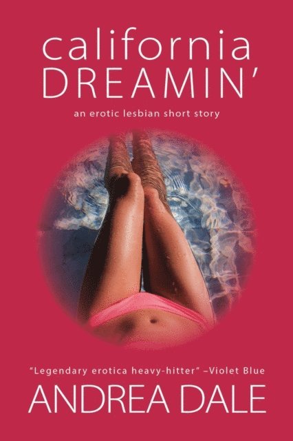 Andrea Dale - California Dreamin', E-bok