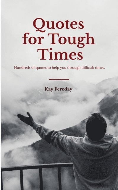 Quotes for Tough Times