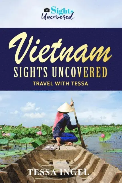 Tessa Ingel - Vietnam: Sights Uncovered - Travel With Tessa, E-bok. Tillgänglighet: Lägg i varukorg