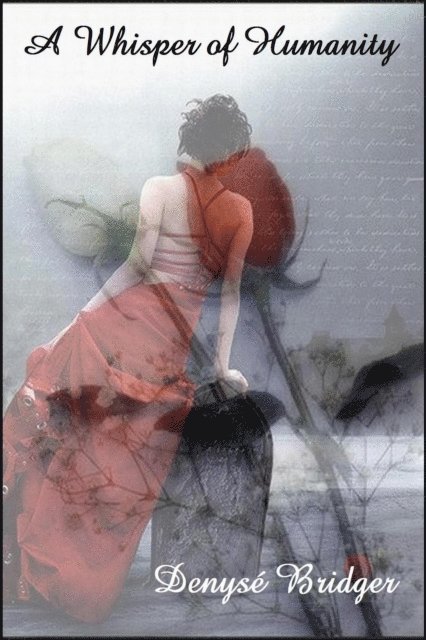 Denyse Bridger - Whisper of Humanity, E-bok