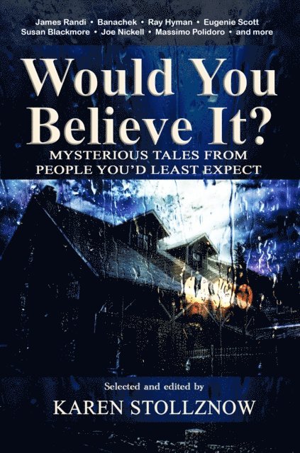 Karen Stollznow - Would You Believe It?, E-bok. Tillgänglighet: Lägg i varukorg